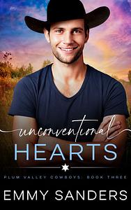 Unconventional Hearts by Emmy Sanders