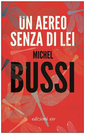 Un aereo senza di lei by Michel Bussi