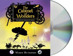 The Cabinet of Wonders: The Kronos Chronicles: Book I by Marie Rutkoski