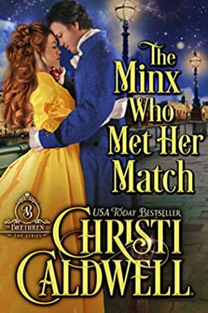 The Minx Who Met Her Match by Christi Caldwell