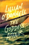 The Goddess Affair by Lillian O'Donnell