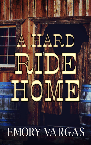 A Hard Ride Home by Emory Vargas