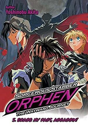 Sorcerous Stabber Orphen: The Wayward Journey Volume 5 by Yoshinobu Akita