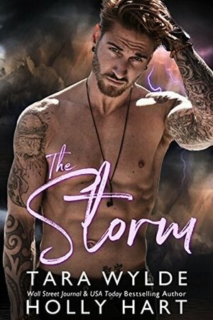 The Storm by Holly Hart, Tara Wylde