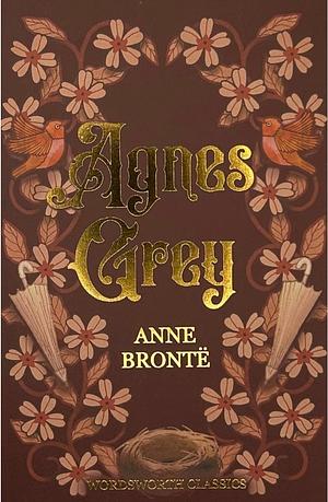 Agnes Grey by Anne Brontë