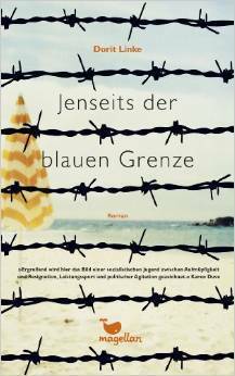 Jenseits der blauen Grenze by Dorit Linke