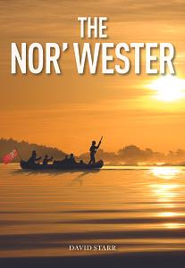 The Nor'Wester by David Starr