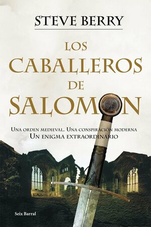 Los Caballeros De Salomón by Steve Berry