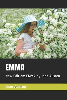 Emma: New Edition: EMMA by Jane Austen by Jane Austen, Teratak Publishing