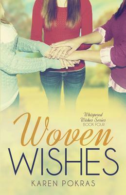 Woven Wishes by Karen Pokras