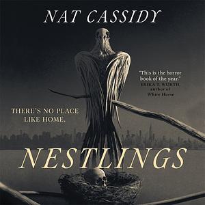 Nestlings by Nat Cassidy