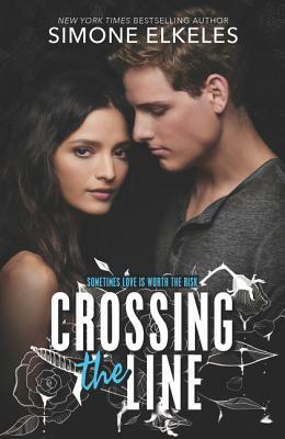Crossing the Line by Simone Elkeles