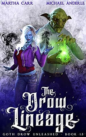 The Drow Lineage by Michael Anderle, Martha Carr
