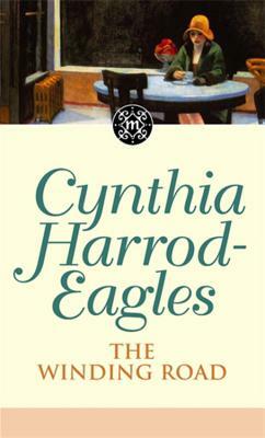 Morland Dynasty 34: The Winding Road by Cynthia Harrod-Eagles