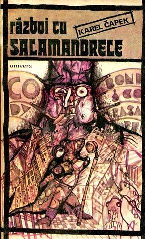 Război cu salamandrele by Karel Čapek, Constantin Ţoiu