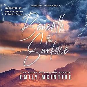 Beneath the Surface by Emily McIntire