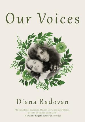Our Voices by Diana Radovan
