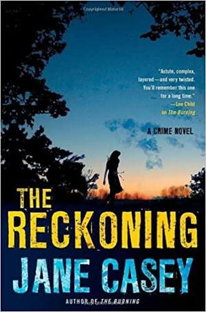 The Reckoning by Jane Casey