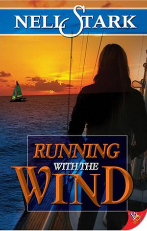 Running With the Wind by Nell Stark