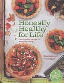 Honestly Healthy for Life: Healthy Alternatives for Everyday Eating by Natasha Corrett, Vicki Edgson