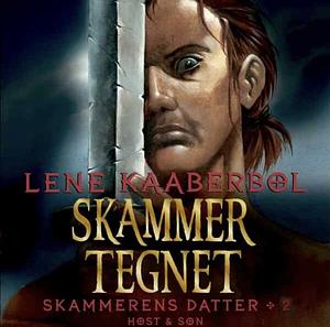 Skammertegnet by Lene Kaaberbøl