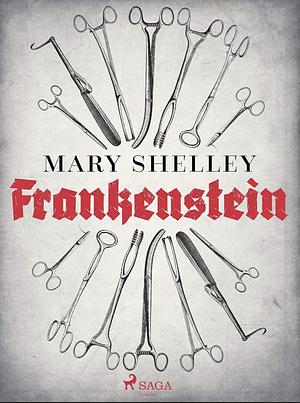 Frankenstein 1818 by Mary Shelley