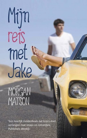 Mijn reis met Jake by Morgan Matson