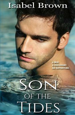 Son of the Tides by Isabel Brown
