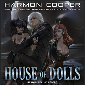 House of Dolls by Harmon Cooper