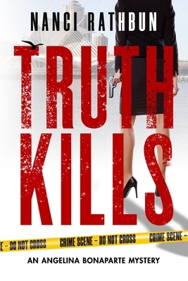 Truth Kills by Nanci Rathbun