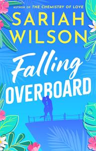 Falling Overboard by Sariah Wilson