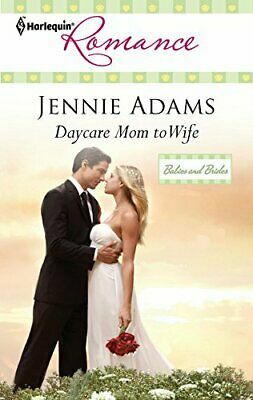 Daycare Mom to Wife by Jennie Adams