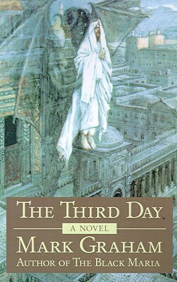 The Third Day by Mark Graham