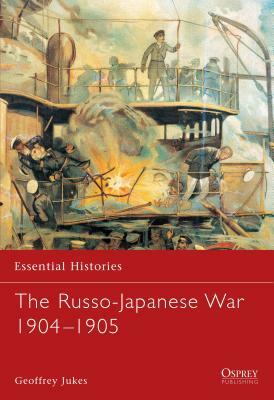 The Russo-Japanese War 1904 1905 by Geoffrey Jukes