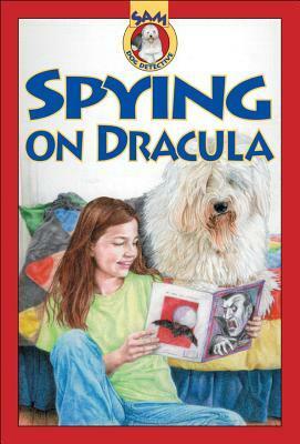 Spying on Dracula by Mary Labatt