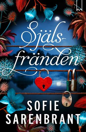 Själsfränden by Sofie Sarenbrant