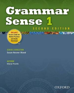 Grammar Sense 1 Student Book with Online Practice Access Code Card by Cheryl Pavlik