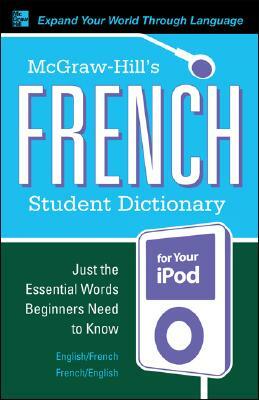McGraw-Hill's French Student Dictionary [With Guide] by Jacqueline Winders