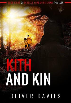 Kith and Kin by Oliver Davies