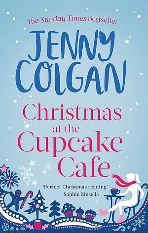 Christmas at the Cupcake Café by Jenny Colgan