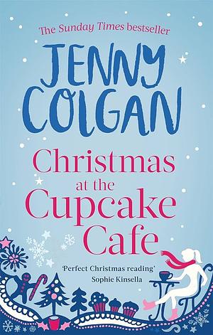 Christmas at the Cupcake Café by Jenny Colgan