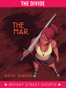 The Mar (The Divide, #2) by Rachel Bowdler