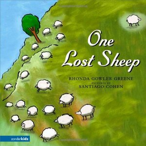 One Lost Sheep by Rhonda Gowler Greene