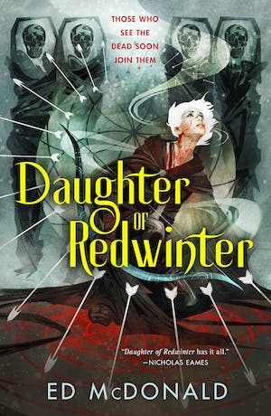 Daughter of Redwinter by Ed McDonald