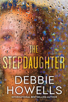 The Stepdaughter by Debbie Howells