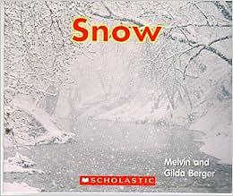 Snow by Melvin Berger