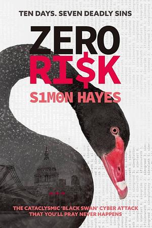 Zero Ri$k by Simon Hayes