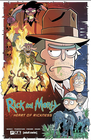 Rick and Morty: Heart of Rickness by Michael Moreci