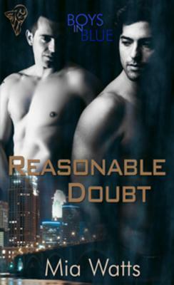 Reasonable Doubt by Mia Watts