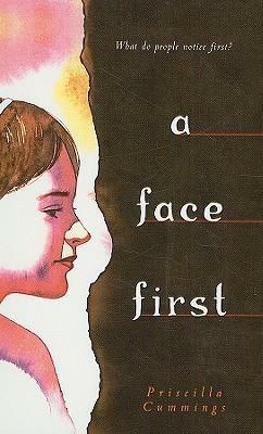 Face First by Priscilla Cummings